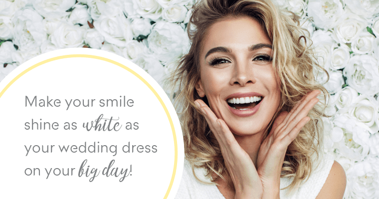 Make your smile shine as white as your wedding dress when planning your wedding.